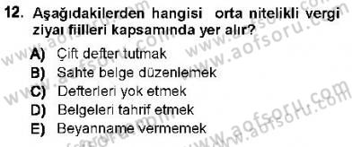 Vergi Ceza Hukuku Dersi 2012 - 2013 Yılı (Vize) Ara Sınav Soruları 12. Soru