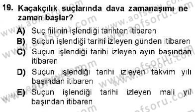 Vergi Ceza Hukuku Dersi 2012 - 2013 Yılı (Final) Dönem Sonu Sınav Soruları 19. Soru