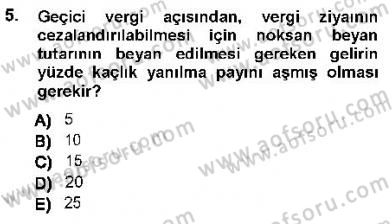 Vergi Ceza Hukuku Dersi 2012 - 2013 Yılı (Final) Dönem Sonu Sınav Soruları 5. Soru