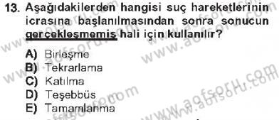 Vergi Ceza Hukuku Dersi 2012 - 2013 Yılı Tek Ders Sınav Soruları 13. Soru