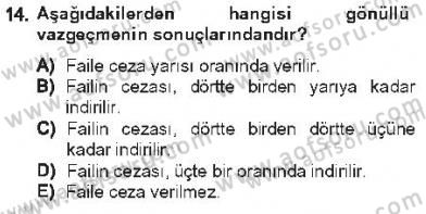 Vergi Ceza Hukuku Dersi 2012 - 2013 Yılı Tek Ders Sınav Soruları 14. Soru