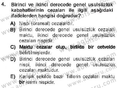 Vergi Ceza Hukuku Dersi 2012 - 2013 Yılı Tek Ders Sınav Soruları 4. Soru