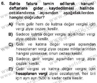 Vergi Ceza Hukuku Dersi 2012 - 2013 Yılı Tek Ders Sınav Soruları 6. Soru