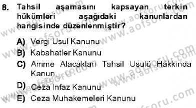 Vergi Ceza Hukuku Dersi 2013 - 2014 Yılı (Final) Dönem Sonu Sınav Soruları 8. Soru