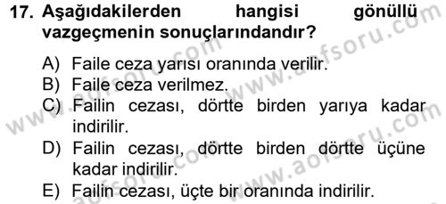 Vergi Ceza Hukuku Dersi 2013 - 2014 Yılı Tek Ders Sınav Soruları 17. Soru