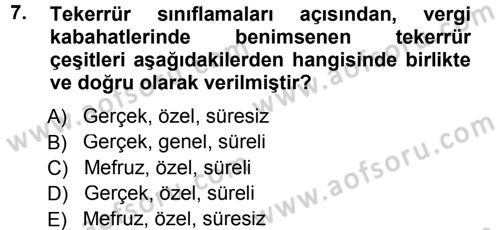 Vergi Ceza Hukuku Dersi 2013 - 2014 Yılı Tek Ders Sınav Soruları 7. Soru