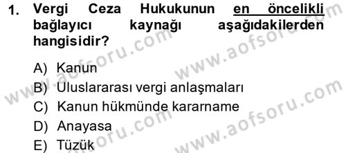 Vergi Ceza Hukuku Dersi 2014 - 2015 Yılı (Vize) Ara Sınav Soruları 1. Soru