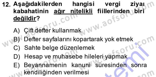 Vergi Ceza Hukuku Dersi 2014 - 2015 Yılı (Vize) Ara Sınav Soruları 12. Soru