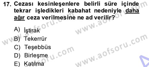 Vergi Ceza Hukuku Dersi 2014 - 2015 Yılı (Vize) Ara Sınav Soruları 17. Soru