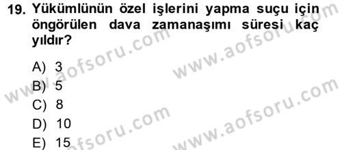 Vergi Ceza Hukuku Dersi 2014 - 2015 Yılı (Final) Dönem Sonu Sınav Soruları 19. Soru