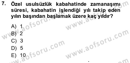 Vergi Ceza Hukuku Dersi 2014 - 2015 Yılı (Final) Dönem Sonu Sınav Soruları 7. Soru