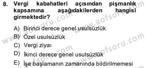 Vergi Ceza Hukuku Dersi 2014 - 2015 Yılı (Final) Dönem Sonu Sınav Soruları 8. Soru