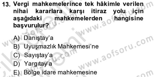 Vergi Ceza Hukuku Dersi 2014 - 2015 Yılı Tek Ders Sınav Soruları 13. Soru
