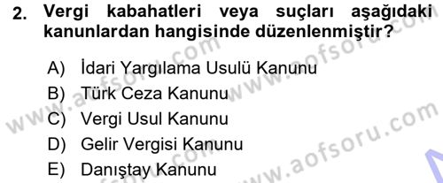Vergi Ceza Hukuku Dersi 2015 - 2016 Yılı (Vize) Ara Sınav Soruları 2. Soru