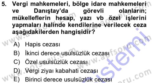 Vergi Ceza Hukuku Dersi Ara Sınavı Deneme Sınav Soruları 5. Soru