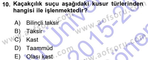 Vergi Ceza Hukuku Dersi 2015 - 2016 Yılı (Final) Dönem Sonu Sınav Soruları 10. Soru
