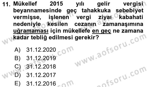 Vergi Ceza Hukuku Dersi 2015 - 2016 Yılı (Final) Dönem Sonu Sınav Soruları 11. Soru