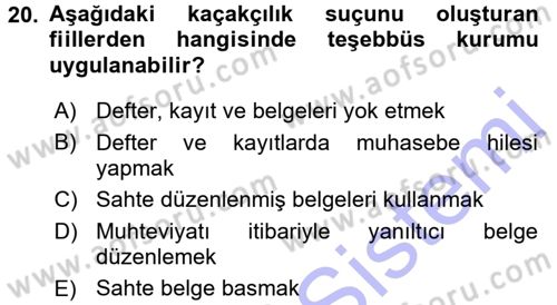 Vergi Ceza Hukuku Dersi 2015 - 2016 Yılı (Final) Dönem Sonu Sınav Soruları 20. Soru