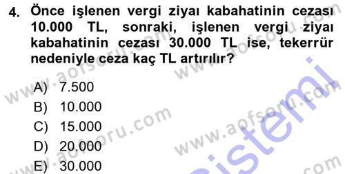 Vergi Ceza Hukuku Dersi 2015 - 2016 Yılı (Final) Dönem Sonu Sınav Soruları 4. Soru