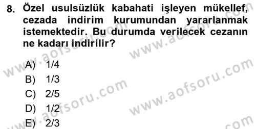 Vergi Ceza Hukuku Dersi 2015 - 2016 Yılı (Final) Dönem Sonu Sınav Soruları 8. Soru