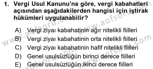 Vergi Ceza Hukuku Dersi 2015 - 2016 Yılı Tek Ders Sınav Soruları 1. Soru