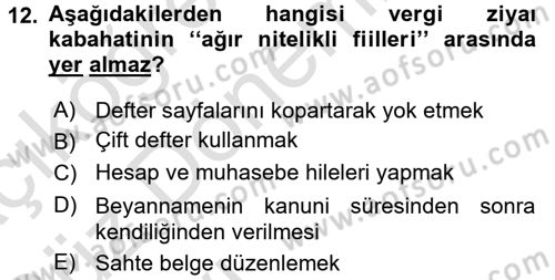 Vergi Ceza Hukuku Dersi 2016 - 2017 Yılı (Vize) Ara Sınav Soruları 12. Soru