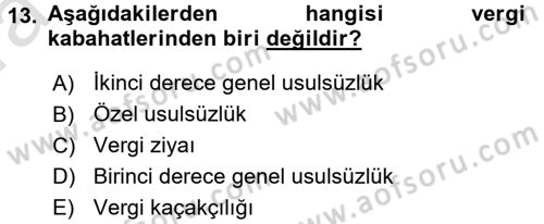 Vergi Ceza Hukuku Dersi 2016 - 2017 Yılı (Vize) Ara Sınav Soruları 13. Soru