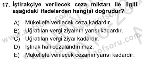 Vergi Ceza Hukuku Dersi 2016 - 2017 Yılı (Vize) Ara Sınav Soruları 17. Soru