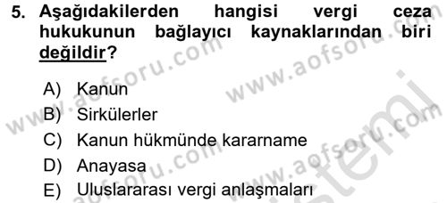 Vergi Ceza Hukuku Dersi 2016 - 2017 Yılı (Vize) Ara Sınav Soruları 5. Soru