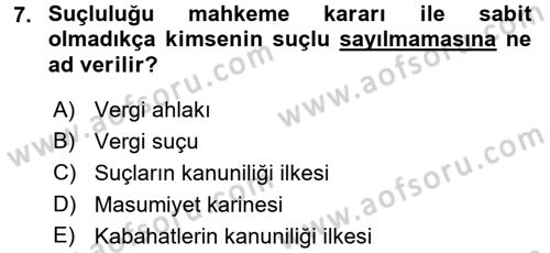 Vergi Ceza Hukuku Dersi 2016 - 2017 Yılı (Vize) Ara Sınav Soruları 7. Soru