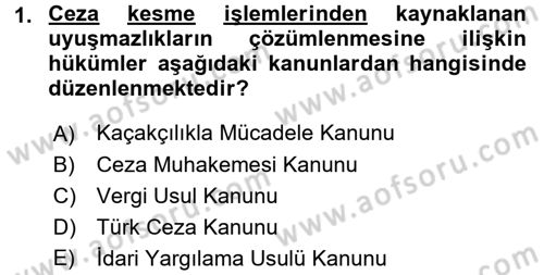 Vergi Ceza Hukuku Dersi 2016 - 2017 Yılı (Final) Dönem Sonu Sınav Soruları 1. Soru
