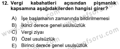 Vergi Ceza Hukuku Dersi 2016 - 2017 Yılı (Final) Dönem Sonu Sınav Soruları 12. Soru