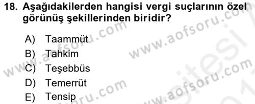 Vergi Ceza Hukuku Dersi 2016 - 2017 Yılı (Final) Dönem Sonu Sınav Soruları 18. Soru