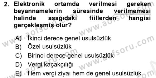 Vergi Ceza Hukuku Dersi 2016 - 2017 Yılı (Final) Dönem Sonu Sınav Soruları 2. Soru