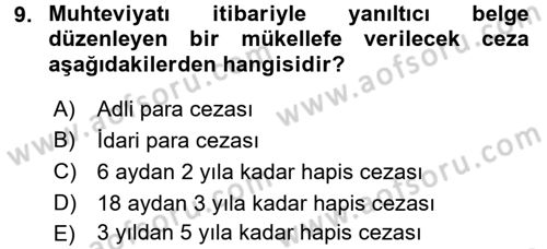 Vergi Ceza Hukuku Dersi 2016 - 2017 Yılı (Final) Dönem Sonu Sınav Soruları 9. Soru