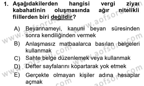 Vergi Ceza Hukuku Dersi 2017 - 2018 Yılı 3 Ders Sınav Soruları 1. Soru