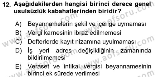 Vergi Ceza Hukuku Dersi 2017 - 2018 Yılı (Vize) Ara Sınav Soruları 12. Soru