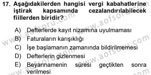 Vergi Ceza Hukuku Dersi 2017 - 2018 Yılı (Vize) Ara Sınav Soruları 17. Soru