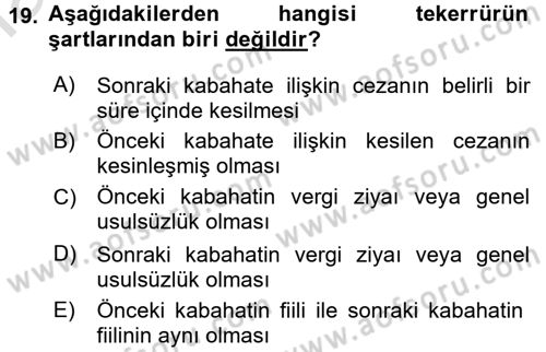 Vergi Ceza Hukuku Dersi Ara Sınavı Deneme Sınav Soruları 19. Soru