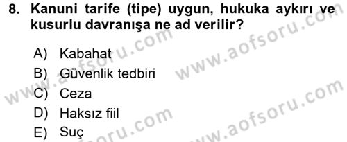 Vergi Ceza Hukuku Dersi 2017 - 2018 Yılı (Vize) Ara Sınav Soruları 8. Soru