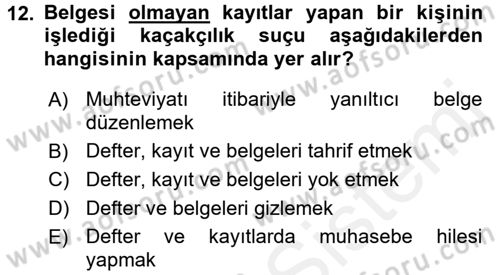 Vergi Ceza Hukuku Dersi 2017 - 2018 Yılı (Final) Dönem Sonu Sınav Soruları 12. Soru