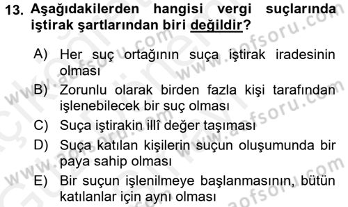 Vergi Ceza Hukuku Dersi 2017 - 2018 Yılı (Final) Dönem Sonu Sınav Soruları 13. Soru
