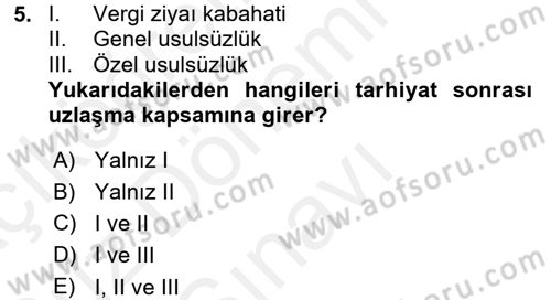 Vergi Ceza Hukuku Dersi 2017 - 2018 Yılı (Final) Dönem Sonu Sınav Soruları 5. Soru