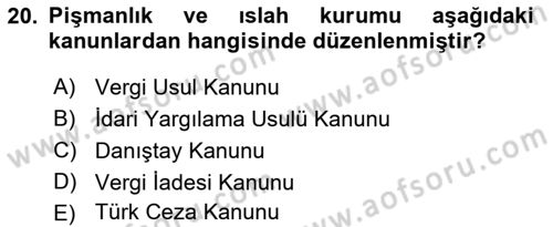 Vergi Ceza Hukuku Dersi 2018 - 2019 Yılı 3 Ders Sınav Soruları 20. Soru