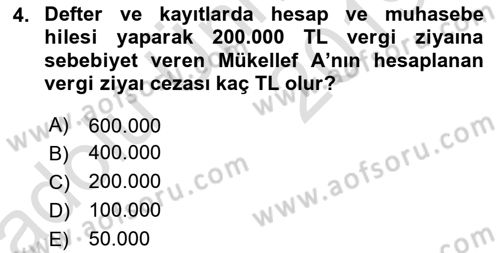 Vergi Ceza Hukuku Dersi 2018 - 2019 Yılı 3 Ders Sınav Soruları 4. Soru