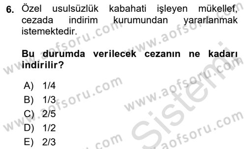 Vergi Ceza Hukuku Dersi 2018 - 2019 Yılı 3 Ders Sınav Soruları 6. Soru