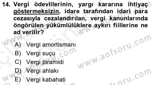 Vergi Ceza Hukuku Dersi Ara Sınavı Deneme Sınav Soruları 14. Soru