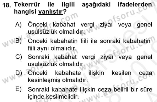 Vergi Ceza Hukuku Dersi Ara Sınavı Deneme Sınav Soruları 18. Soru