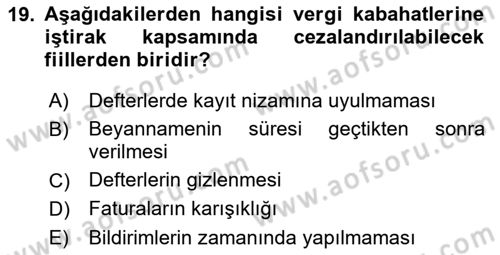 Vergi Ceza Hukuku Dersi Ara Sınavı Deneme Sınav Soruları 19. Soru
