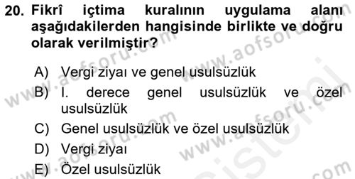 Vergi Ceza Hukuku Dersi Ara Sınavı Deneme Sınav Soruları 20. Soru